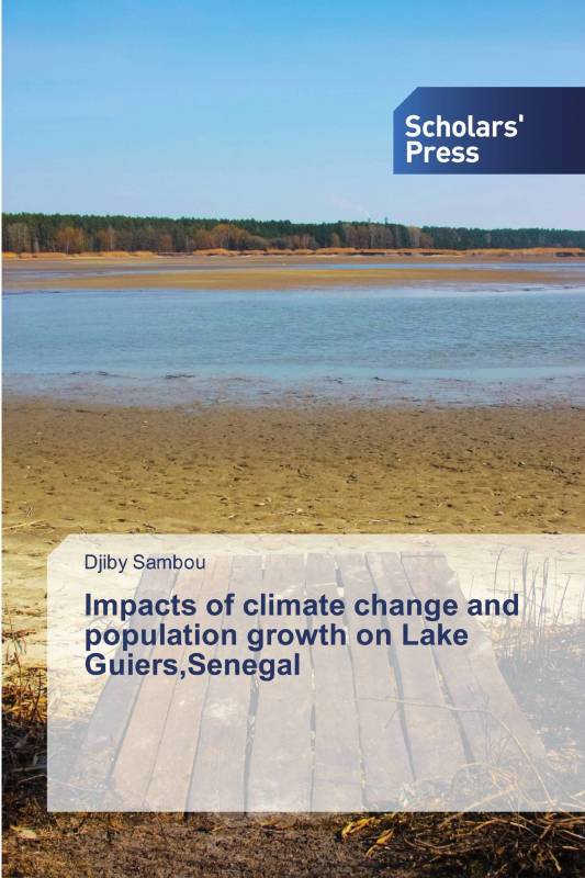 Impacts of climate change and population growth on Lake Guiers,Senegal