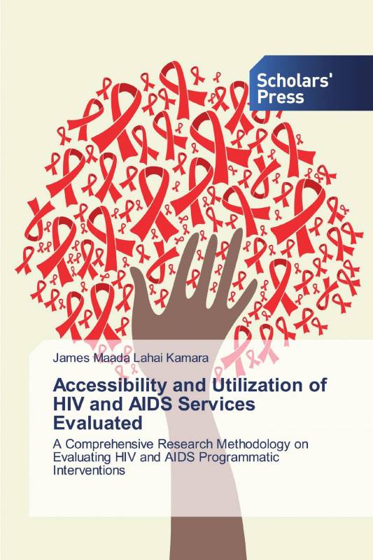 Accessibility and Utilization of HIV and AIDS Services Evaluated