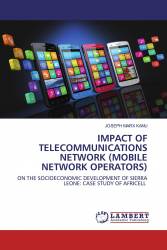 IMPACT OF TELECOMMUNICATIONS NETWORK (MOBILE NETWORK OPERATORS)