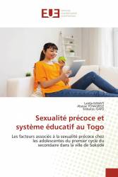 Sexualité précoce et système éducatif au Togo