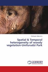 Spatial & Temporal heterogeneity of woody vegetation-Umfurudzi Park