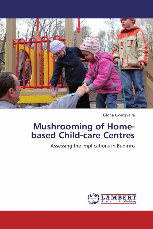 Mushrooming of Home-based Child-care Centres
