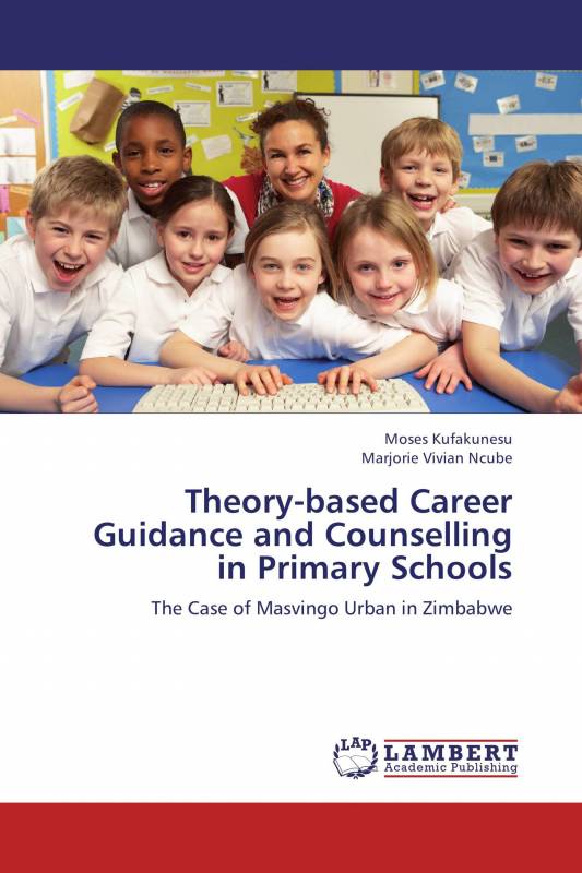 Theory-based Career Guidance and Counselling in Primary Schools