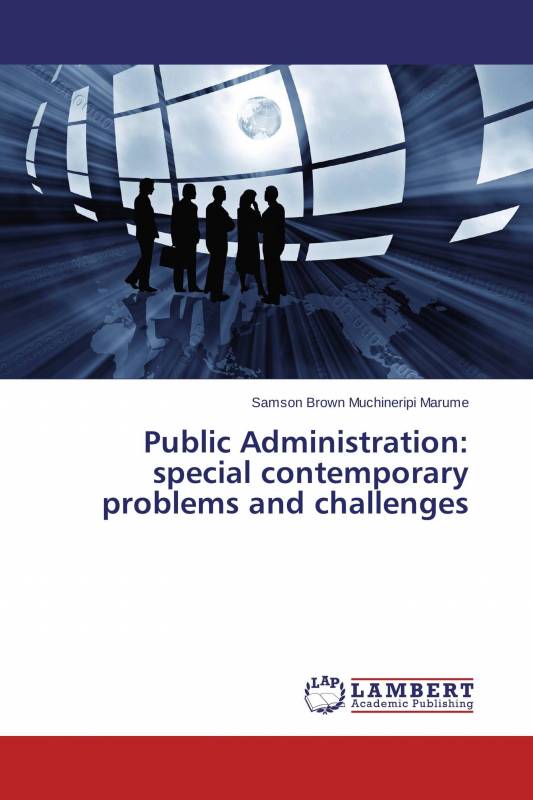 Public Administration: special contemporary problems and challenges