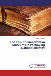 The Role of Zimbabwean Museums in Portraying National Identity