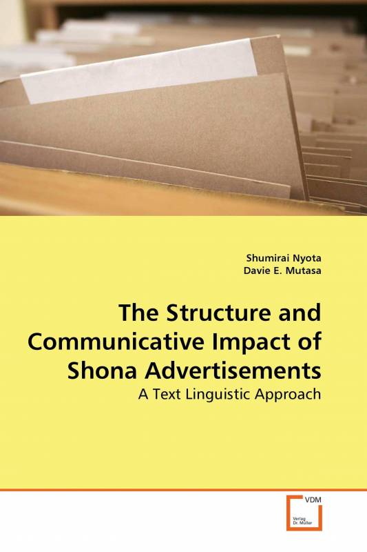 The Structure and Communicative Impact of Shona Advertisements