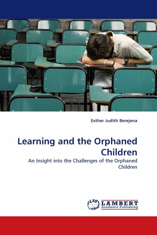 Learning and the Orphaned Children