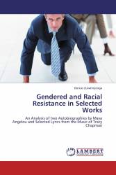 Gendered and Racial Resistance in Selected Works