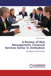 A Review of Risk Management: Financial Services Sector in Zimbabwe