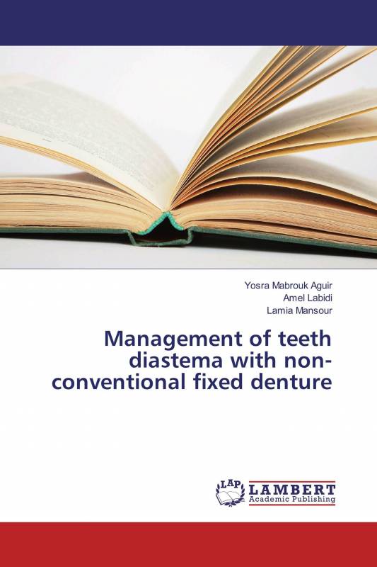 Management of teeth diastema with non-conventional fixed denture