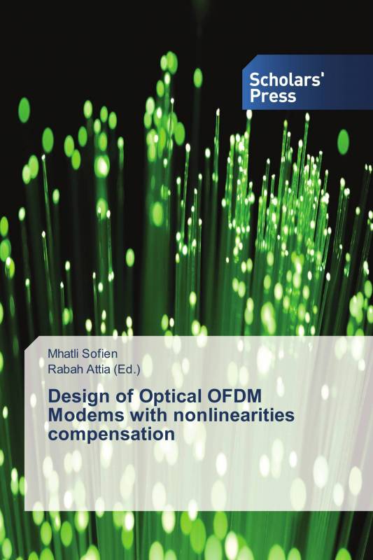 Design of Optical OFDM Modems with nonlinearities compensation