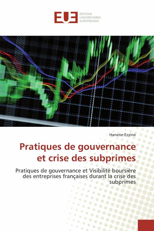 Pratiques de gouvernance et crise des subprimes