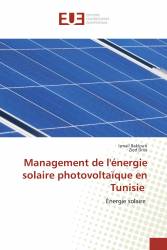 Management de l'énergie solaire photovoltaïque en Tunisie