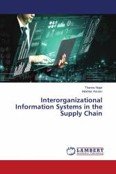 Interorganizational Information Systems in the Supply Chain