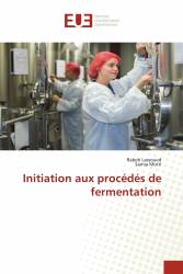 Initiation aux procédés de fermentation