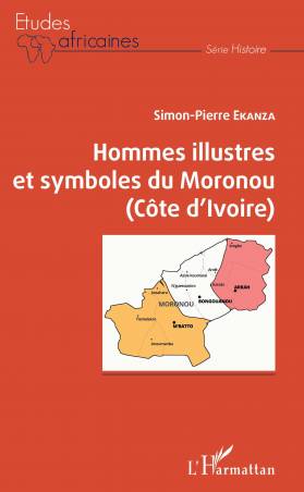 Hommes illustres et symboles du Moronou (Côte d&#039;Ivoire)