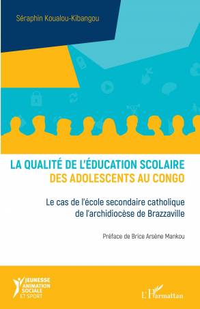 La qualité de l'éducation scolaire des adolescents au Congo