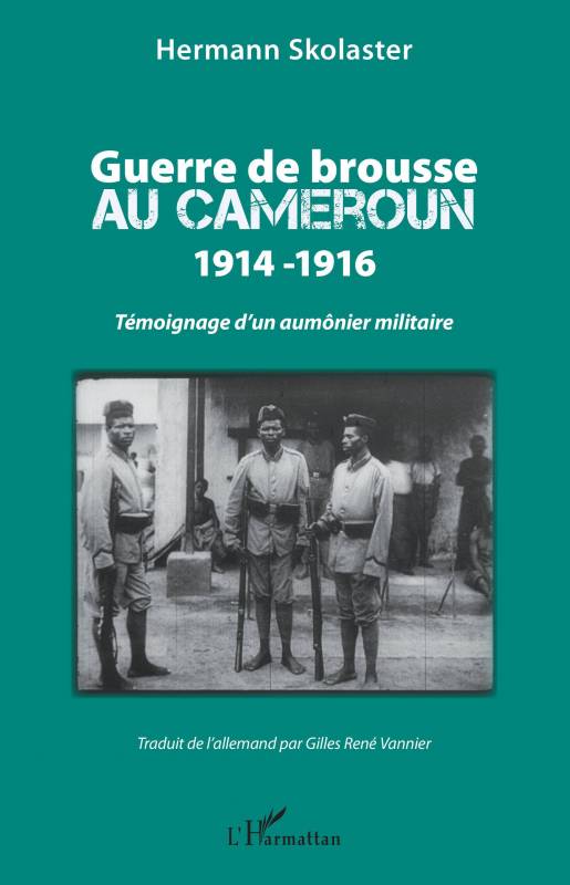 Guerre de brousse au Cameroun 1914-1916