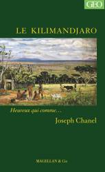 Le Kilimandjaro Joseph Chanel