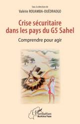 Crise sécuritaire dans les pays du G5 Sahel