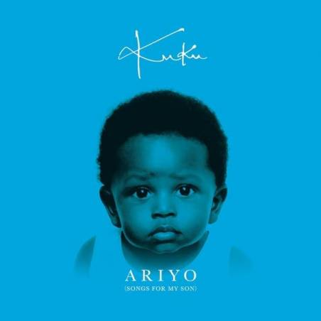 KUKU - Ariyo (Songs for my son)