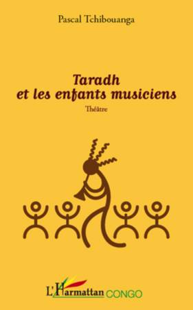 Taradh et les enfants musiciens