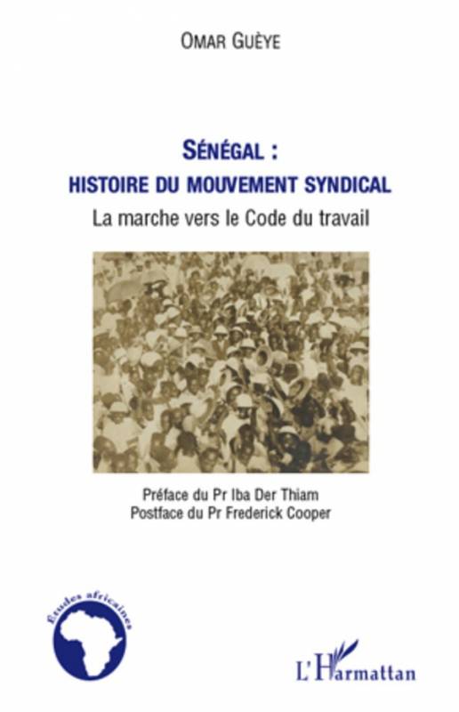 Sénégal : histoire du mouvement syndical