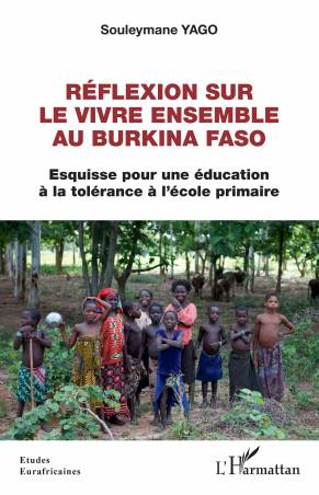 Réflexion sur le vivre ensemble au Burkina Faso