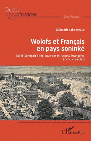 Wolofs et Français en pays soninké