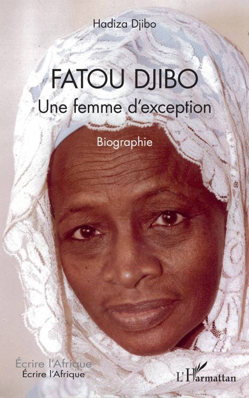 Fatou Djibo. Une femme d'exception