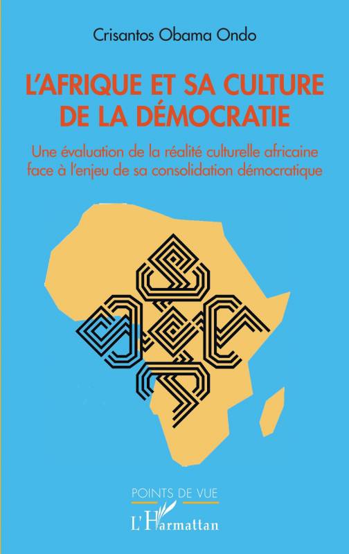 L'Afrique et sa culture de la démocratie