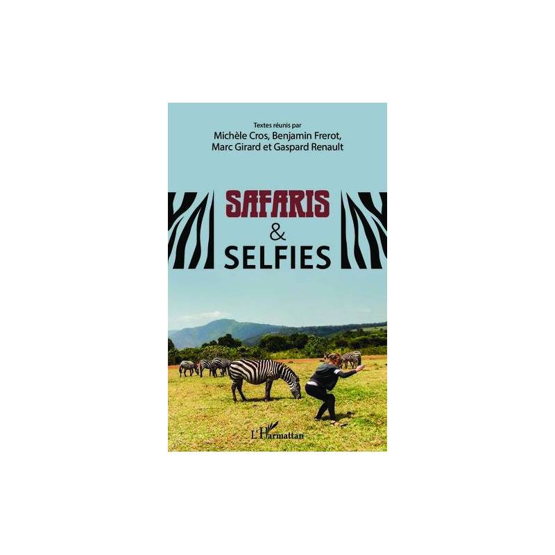 Safaris & Selfies