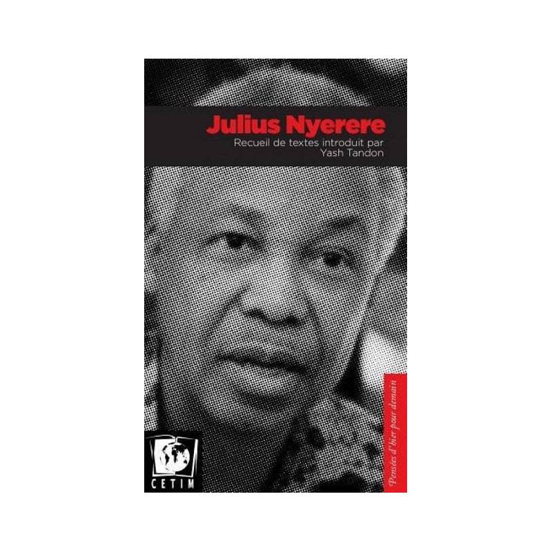 Julius Nyerere, recueil de textes