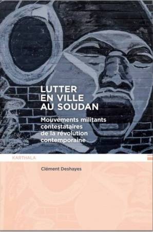 Lutter en ville au Soudan Clément Deshayes
