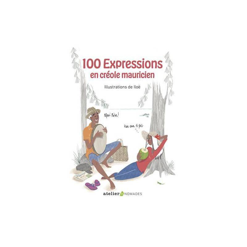 1000 expressions en créole mauricien de Iloë