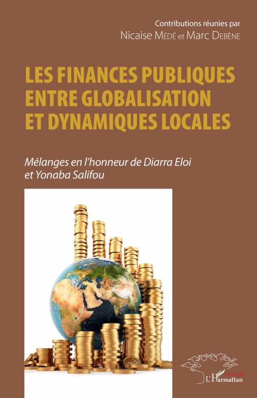 Les finances publiques entre globalisation et dynamiques locales
