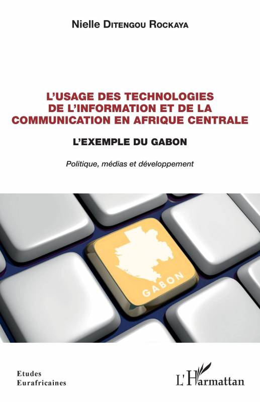 L'usage des technologies de l'information et de la communication en Afrique centrale