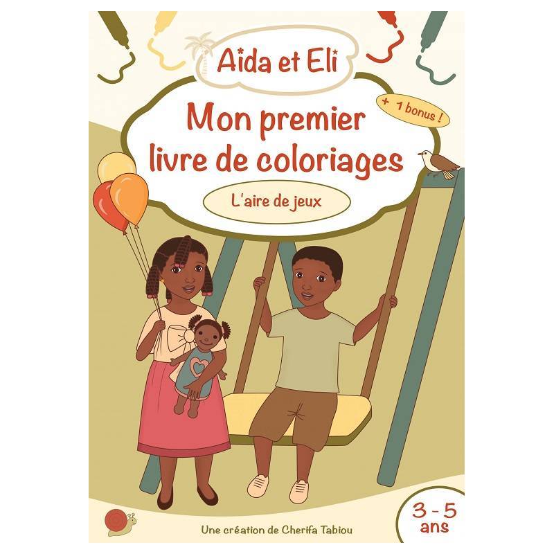 Aïda et Eli - Mon premier livre de coloriages (L’aire de jeux)