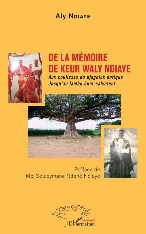 De la mémoire de Keur Waly Ndiaye