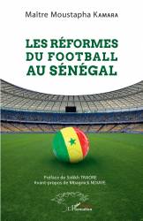 Les réformes du football au Sénégal