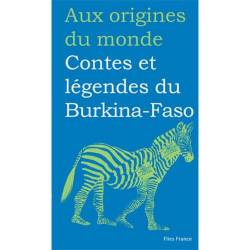 Contes et légendes du Burkina-Faso