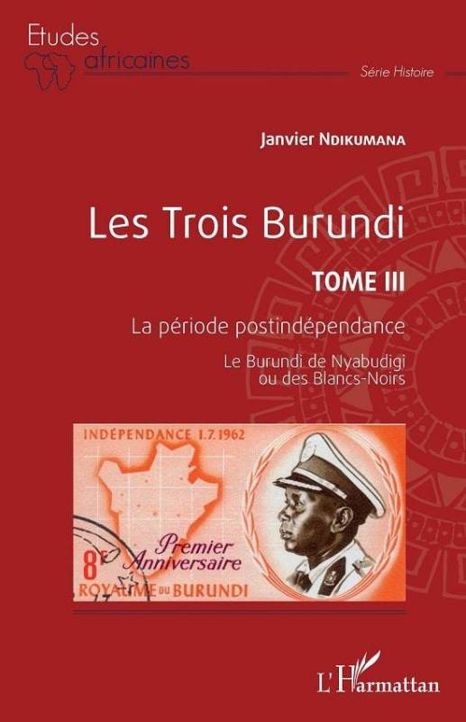 Les Trois Burundi Tome III