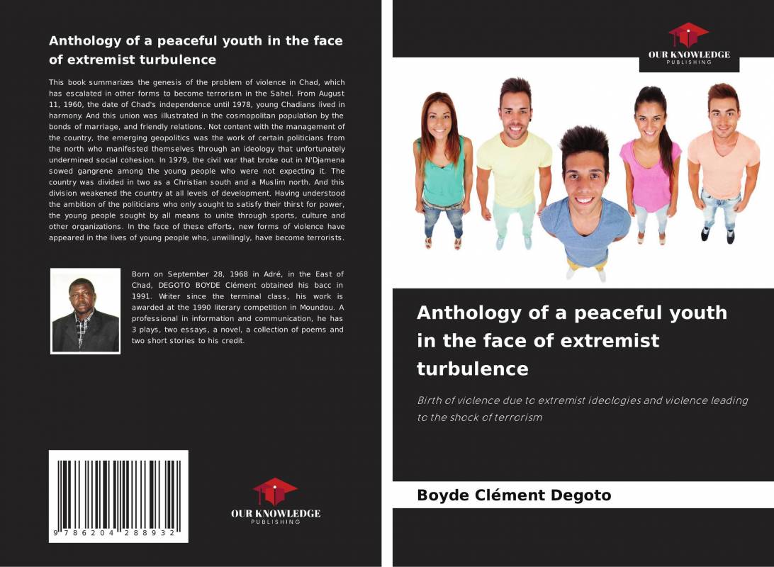 Anthology of a peaceful youth in the face of extremist turbulence