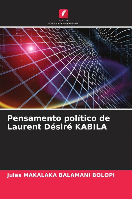 Pensamento político de Laurent Désiré KABILA