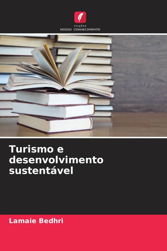 Turismo e desenvolvimento sustentável