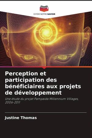 Perception et participation des bénéficiaires aux projets de développement