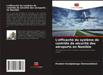 L'efficacité du système de contrôle de sécurité des aéroports en Namibie
