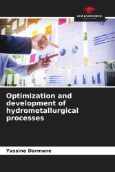 Optimization and development of hydrometallurgical processes