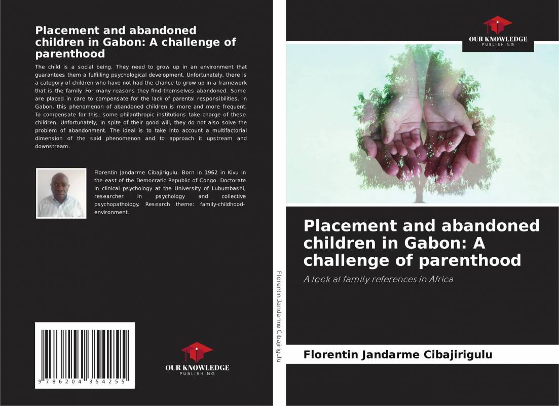 Placement and abandoned children in Gabon: A challenge of parenthood