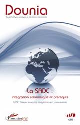 La SADC : intégration économique et prérequis